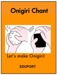 Onigiri chant （おにぎりの作り方チャント）