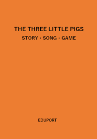 The three little pigs （３匹の子豚）